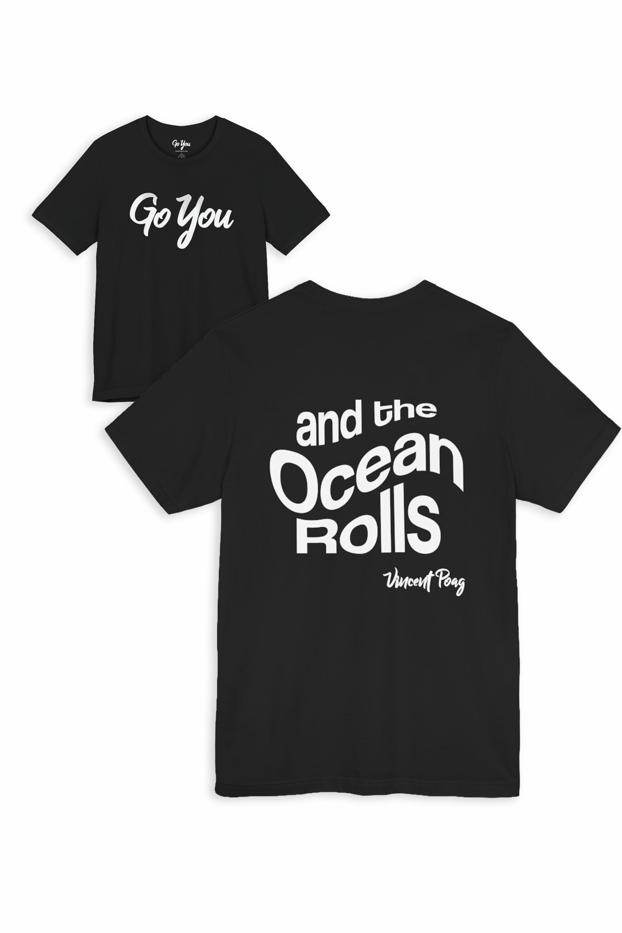 And The Ocean Rolls Song T-Shirt