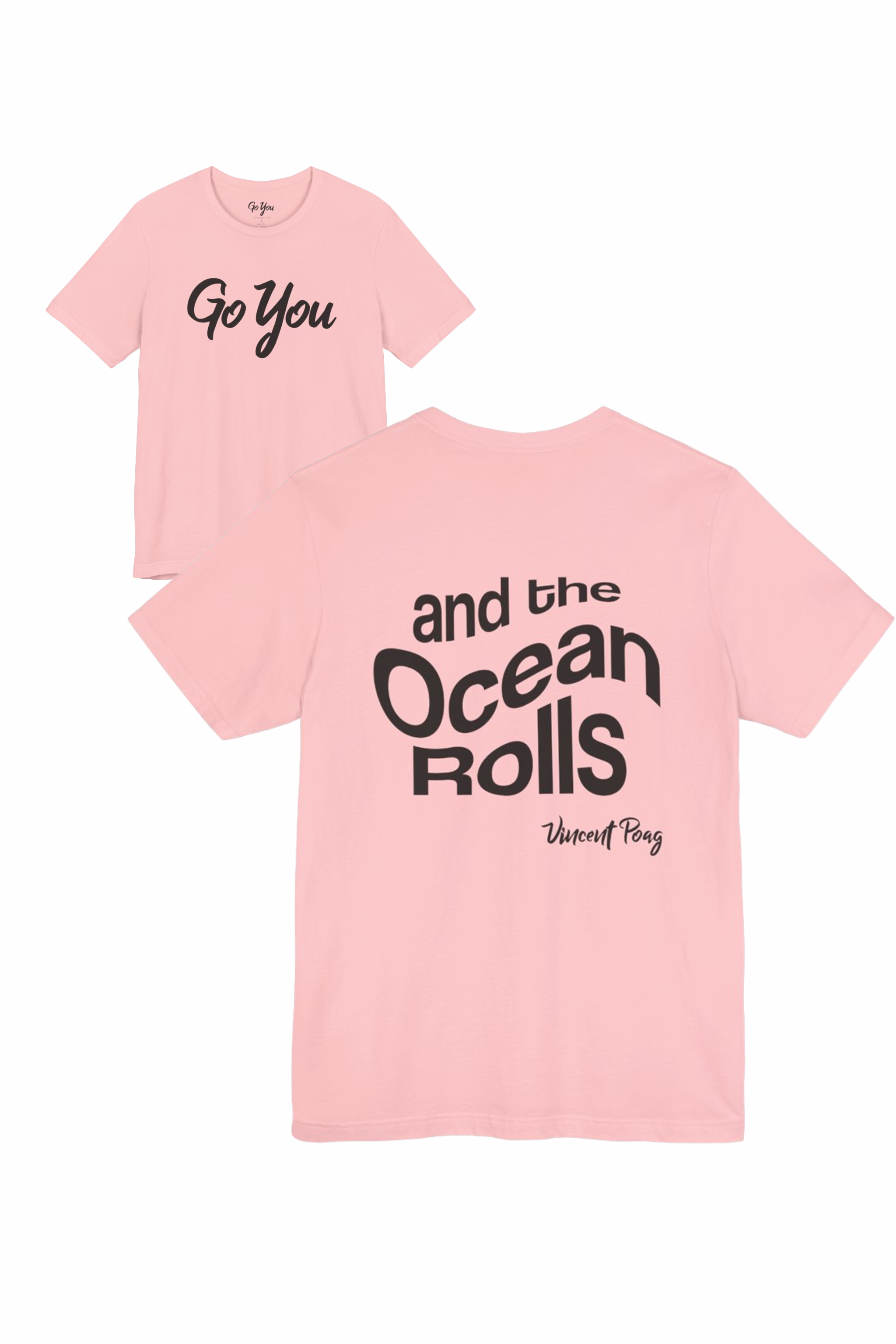 And The Ocean Rolls Song T-Shirt