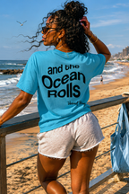 And The Ocean Rolls Song T-Shirt