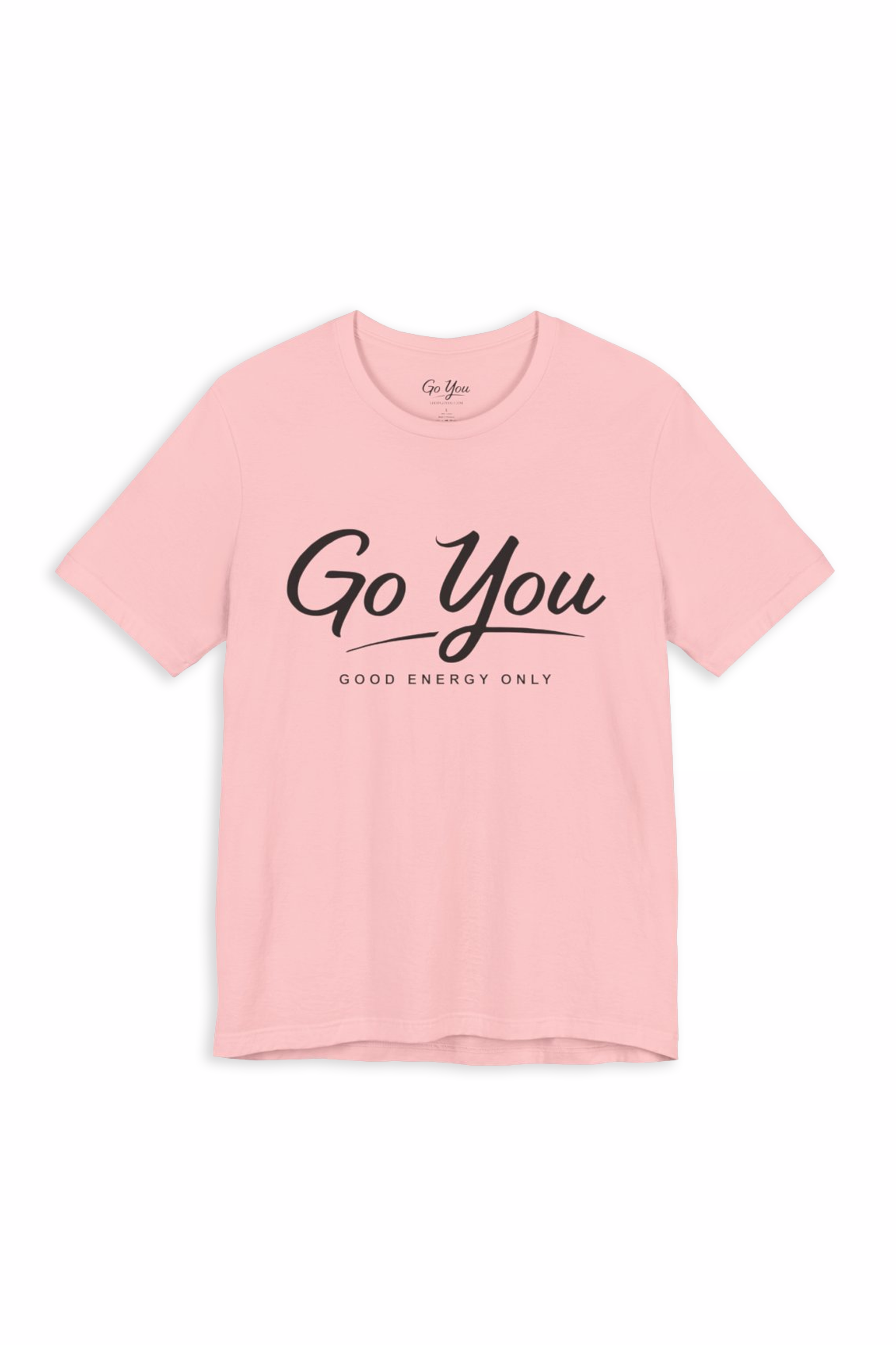Good Energy Only T-Shirt