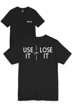 Use It Or Lose It Song T-Shirt
