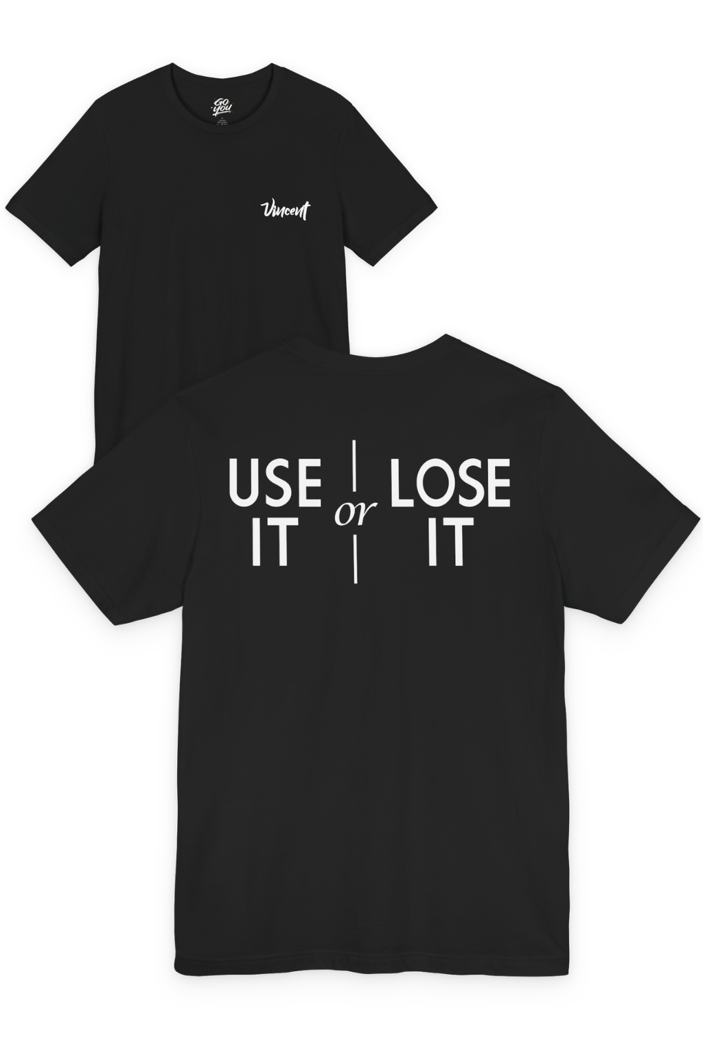 Use It Or Lose It Song T-Shirt