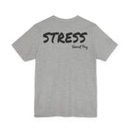 Stress Song T-Shirt