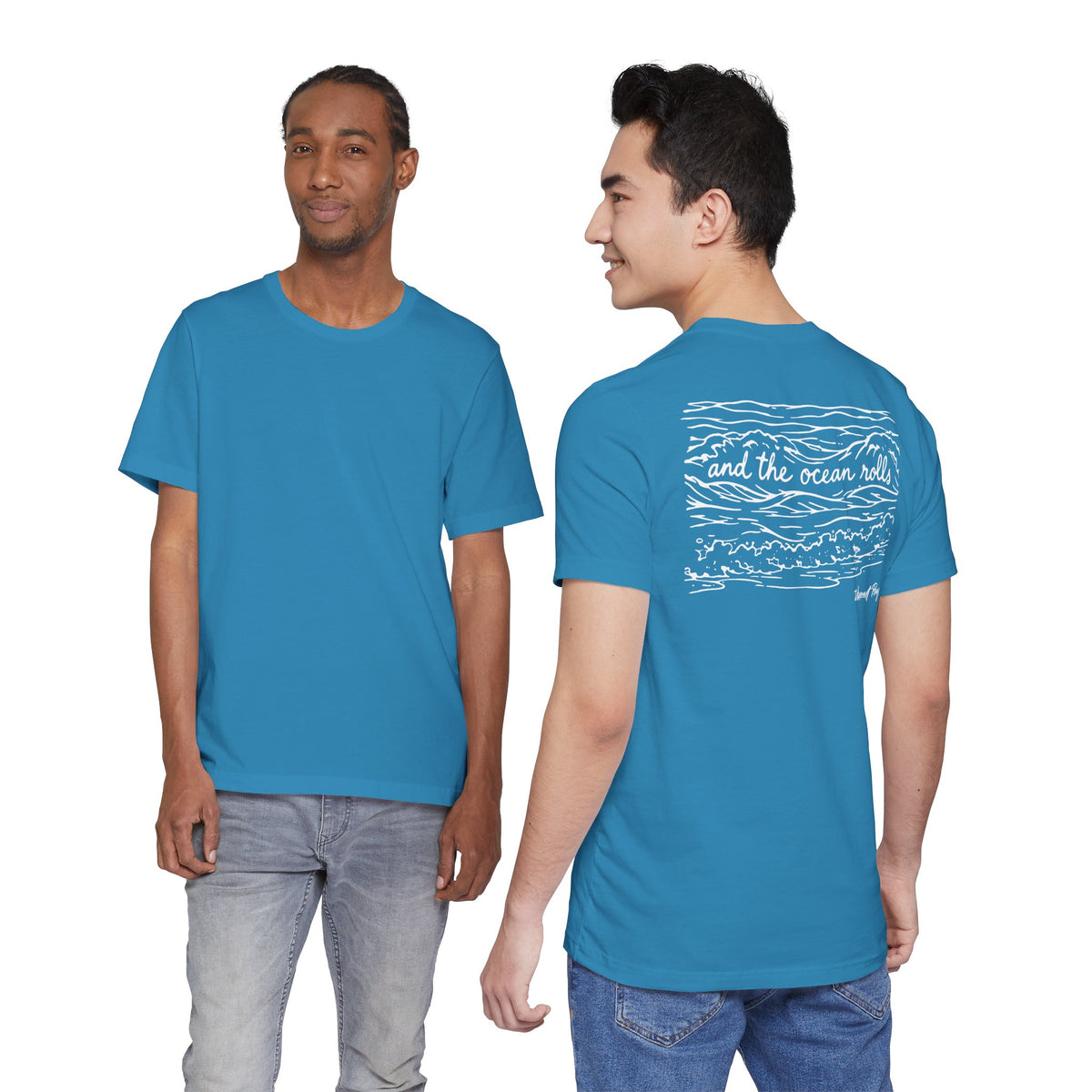 And The Ocean Rolls Song T-Shirt